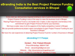 88 eBranding India is the Best Project Finance Funding Consultation services in Bhopal