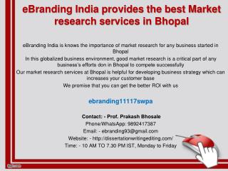93 eBranding India provides the best Market research services in Bhopal