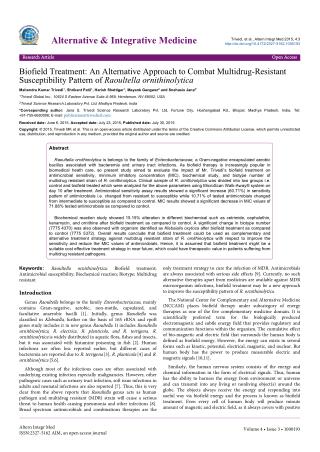 Biofield Treatment: An Alternative Approach to Combat Multidrug-Resistant Susceptibility Pattern of Raoultella ornithino