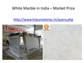 White Marble in India – Market Price