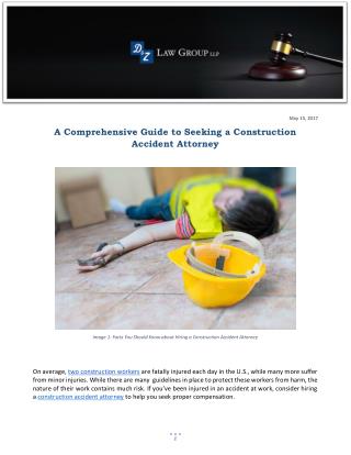 A Comprehensive Guide to Seeking a Construction Accident Attorney