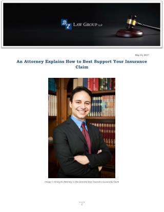 An Attorney Explains How to Best Support Your Insurance Claim