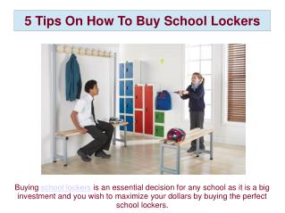 5 Tips On How To Buy School Lockers