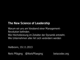 The New Science of Leadership. Keynote from Niels Pflaeging at Hochschule Heilbronn (Heilbronn/D)