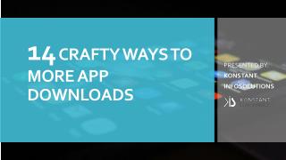 14 Crafty Ways to More App Downloads