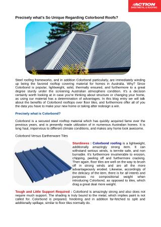 Colorbond Roofing is a Lightweight, Moreover Incredibly Solid Thing