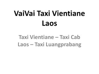 VaiVai Taxi Vientiane Laos