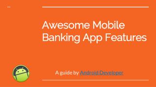 Awesome Mobile Banking App Features