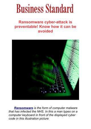 Ransomware cyber-attack is preventable! Know how it can be avoided