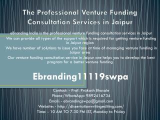 The Professional Venture Funding Consultation Services in Jaipur