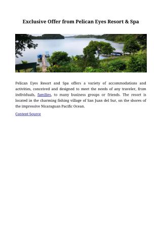 Exclusive Offer from Pelican Eyes Resort & Spa