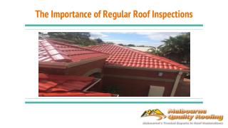 The Importance of Regular Roof Inspections