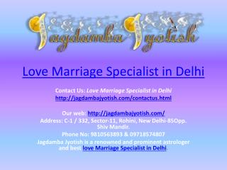 Love marriage specialist in delhi-Best_Astrology