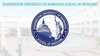 MBBS in Caribbean Islands, USA, Washington University of Barbados