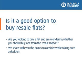 Is it a Good option To Buy Resale Flats