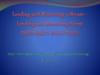 Lending and Borrowing software - Lending and Borrowing Script