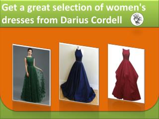 Online shopping for women dresses at Darius Cordell