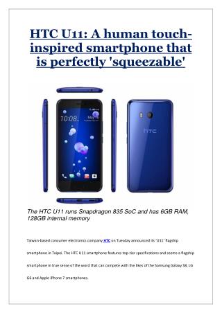 HTC U11: A human touch-inspired smartphone that is perfectly 'squeezable'