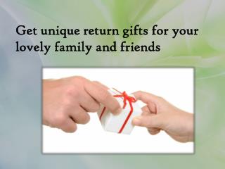 return gifts