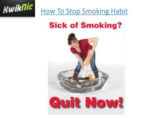 How To Stop Smoking Habit