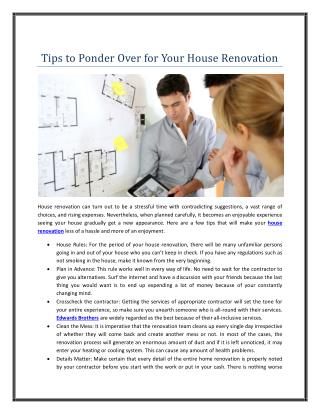 Tips to Ponder Over for Your House Renovation