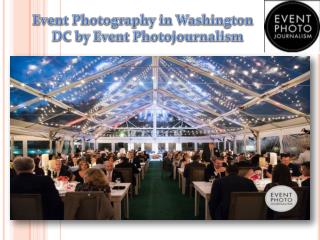 How to Hire the Best Event Photographer in Washington DC