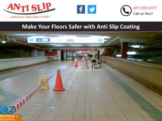 Make Your Floors Safer with Anti Slip Coating