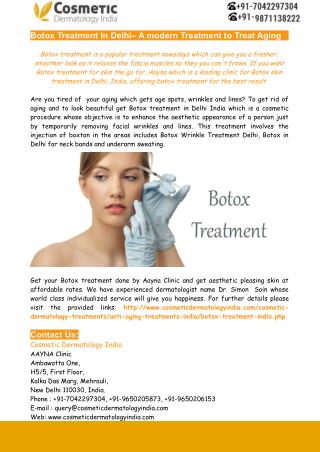 Botox Treatment In Delhi– A modern Treatment to Treat Aging