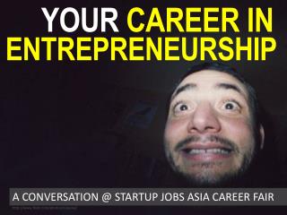 Building a Career as an Entrepreneur