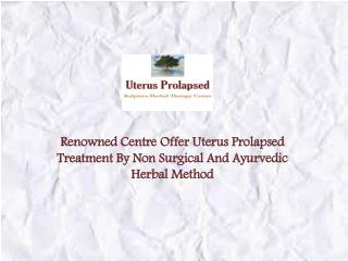 How To Treat Uterus Prolapse