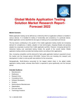 Global Mobile Application Testing Solution Market Research Report- Forecast 2022