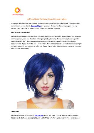 All You Need To Know About Cosplay Wigs