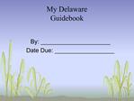 My Delaware Guidebook
