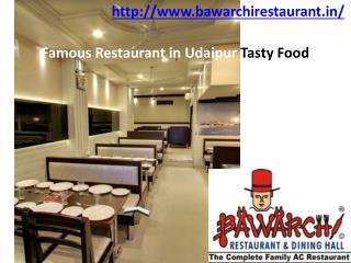 Famous Restaurant in Udaipur Tasty Food