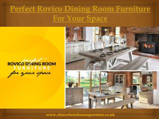 Perfect Rovico Dining Room Furniture For Your Space