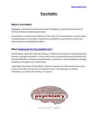 PDF on What Is Psychiatry and Treatments| Jagruti Rehab