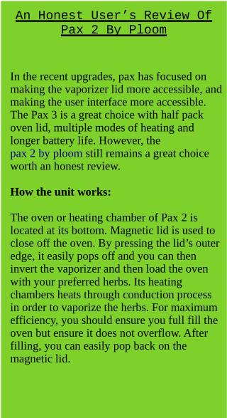 An Honest User’s Review Of Pax 2 By Ploom