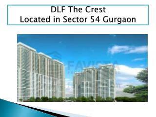 DLF The Crest Ultra Luxurious Project of Gurgaon