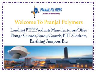 PTFE Flange Guards Manufacturers