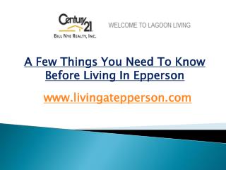 A Few Things You Need To Know Before Living In Epperson - livingatepperson