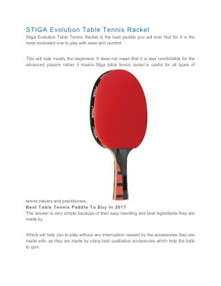 STIGA Evolution Table Tennis Racket