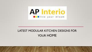 Latest modular kitchen designs for your home