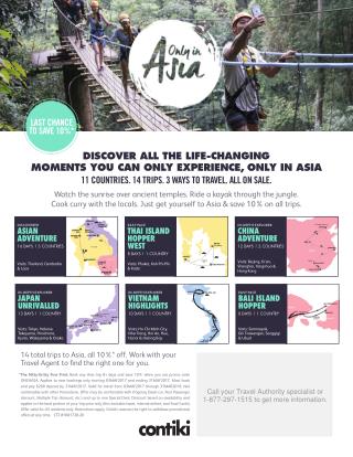 DISCOVER ALL THE LIFE-CHANGING MOMENTS YOU CAN ONLY EXPERIENCE, ONLY IN ASIA