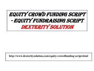 Equity crowdfunding script - Equity fundraising script