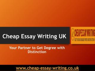 Cheap Essay Writing UK – Your Essay Writing Services Partner