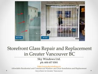 Storefront Glass Repair and Replacement in Greater Vancouver BC