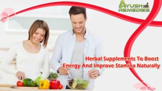 Herbal Supplements To Boost Energy And Improve Stamina Naturally