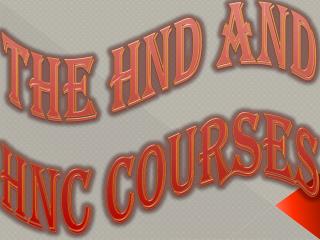 The HND and HNC Courses