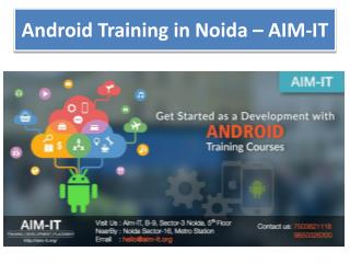 Best Android Training In Noida – AIM-IT