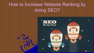 How to Increase Website Ranking by doing SEO ?